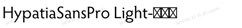 HypatiaSansPro Light字体转换